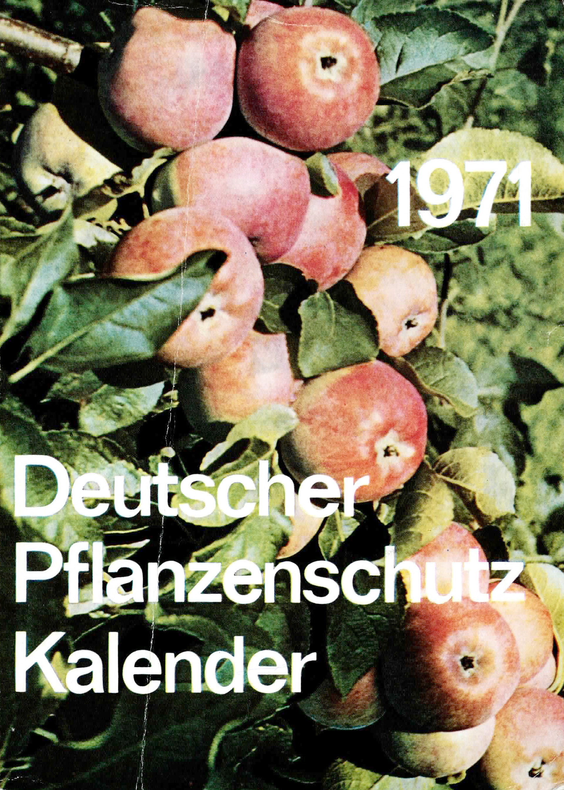 Deutscher Pflanzenschutzkalender 1971